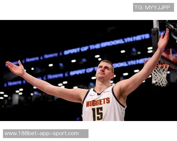 司机认为约基奇凭借独特优势成为世界顶级球员的理由分析