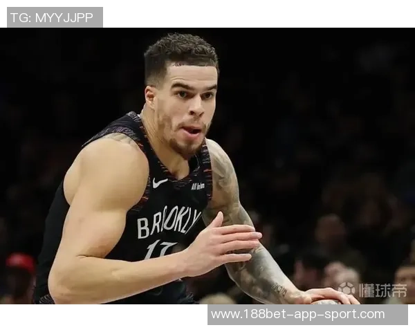 小波特表达对篮网的认同与热爱期待长期留队继续奋斗